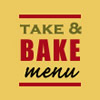 Take and Bake menu